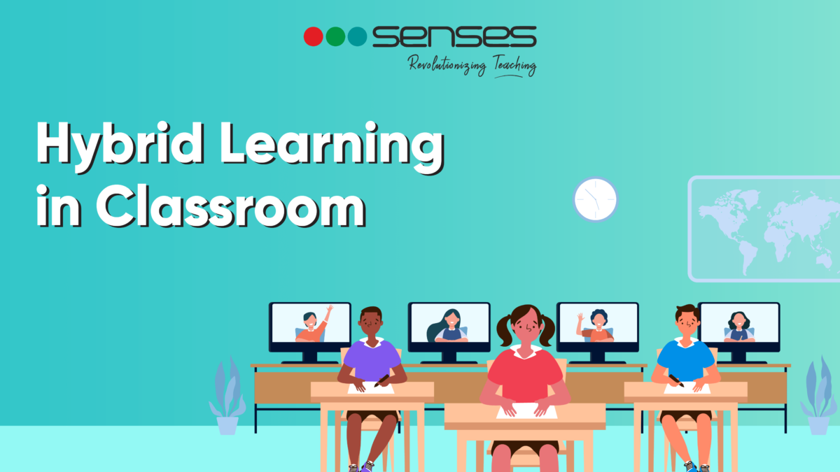 Hybrid Learning Approach in the Classroom