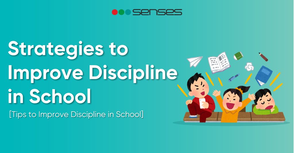 Tips to Improve Discipline in School