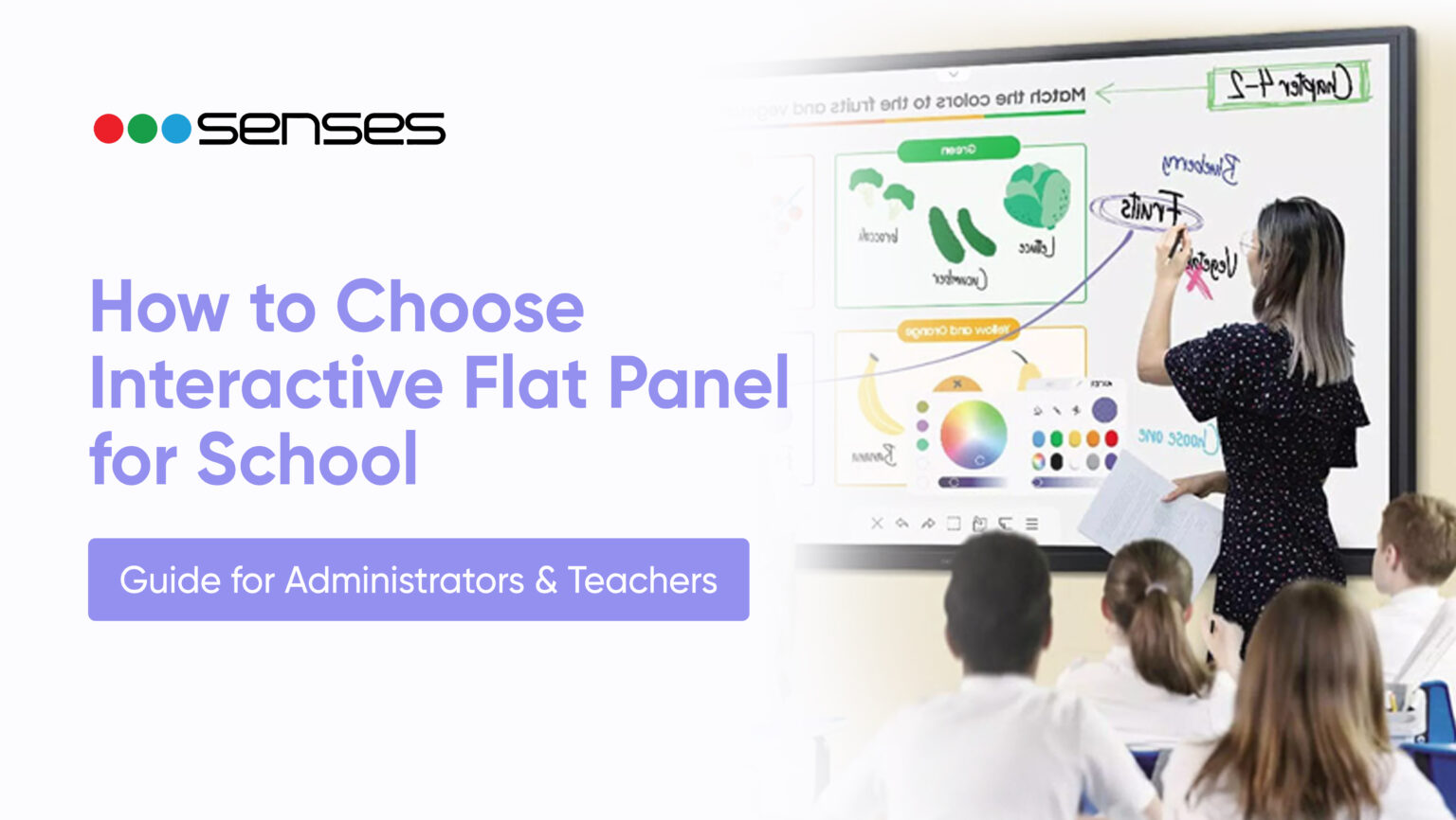 How to Choose an Interactive Flat Panel – Guide