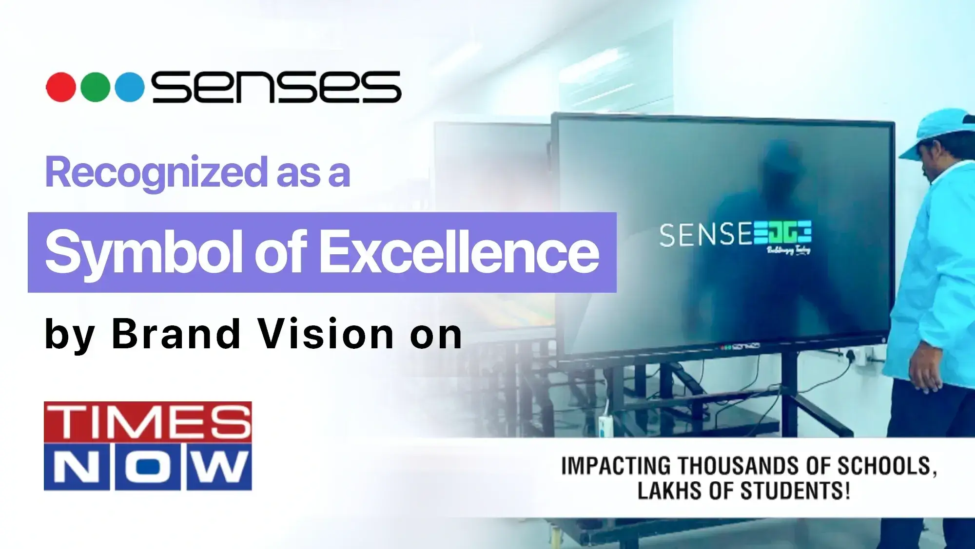 Sense Electronics smart board featured by Times Now as a symbol of excellence, showcasing interactive digital classroom technology impacting schools and students across India