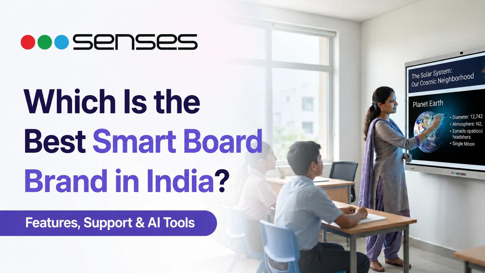 Senses electronics is Best Smart Board Brand in India Features, Support & AI Tools-